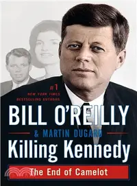 在飛比找三民網路書店優惠-Killing Kennedy ─ The End of C