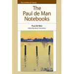 THE PAUL DE MAN NOTEBOOKS