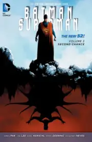 DC COMICS BATMAN/SUPERMAN VOL 3 SECOND CHANCE TPB TRADE PAPERBACK WONDER WOMAN