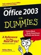 OFFICE 2003 FOR DUMMIES