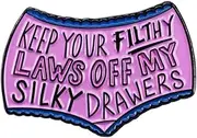 [Pinstant] Keep Your Filthy Laws Off My Silky Drawers Pro-choice Womens Reproductive Rights Feminist Feminism 1.1" Enamel Pin Badge, 1.1 Inches Wide, Enamel, enamel