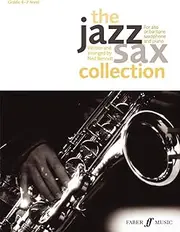 [The Jazz Sax Collection (Alto or Baritone Saxophone) (Faber Edition: Jazz Sax Collection): For Alto or Baritone Saxophone] [By: Ned Bennett] [August, 2013]