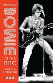 Bowie at the BBC: A life in interviews by David Bowie Paperback Book
