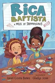 Rica Baptista: A Week of Shenanigans Bates, Janet Costa Hardcover