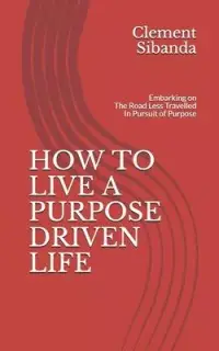 在飛比找博客來優惠-How to Live a Purpose Driven L