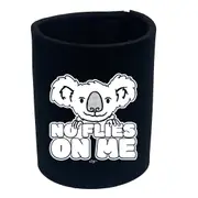 No Flies On Me - Funny Novelty Stubby Holder