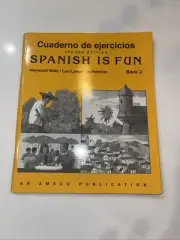 CUADERNO DE EJERCICIOS / SPANISH IS FUN BOOK 2 By Heywood Wald & Lori Langer De