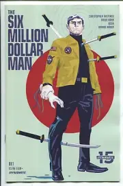 THE SIX MILLION DOLLAR MAN #1 MICHAEL WALSH COVER A - DYNAMITE/2019