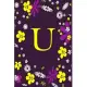 U: Pretty Initial Alphabet Monogram Letter U Ruled Notebook. Cute Floral Design - Personalized Medium Lined Writing Pad,