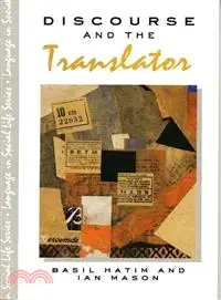 在飛比找三民網路書店優惠-Discourse and the Translator