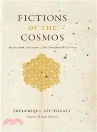 Fictions of the Cosmos ─ Science and Literature in the Seventeenth Century