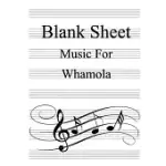 BLANK SHEET MUSIC FOR WHAMOLA: WHITE COVER, CLEFS NOTEBOOK, (8.5 X 11 IN / 21.6 X 27.9 CM) 100 PAGES,100 FULL STAVED SHEET, MUSIC SKETCHBOOK, MUSIC N