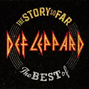 DEF LEPPARD The Story So Far The Best Of 2CD BRAND NEW Greatest Hits