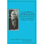 THE COSTS OF FEDERALISM: IN HONOR OF JAMES W. FESLER