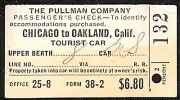 Pullman Company 1937 Railroad Ticket Chicago to Oakland #132