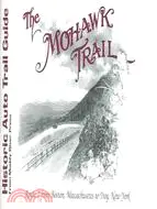 在飛比找三民網路書店優惠-The Mohawk Trail - Historic Au