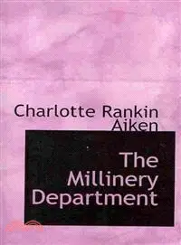 在飛比找三民網路書店優惠-The Millinery Department