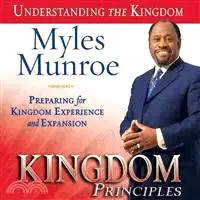 在飛比找三民網路書店優惠-Kingdom Principles: Preparing 