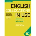 ENGLISH COLLOCATIONS IN USE: HOW WORDS WORK TOGETHER FOR FLUENT AND NATURAL ENGLISH, SELF-STUDY AND CLASSROOM USE: ADVANCED