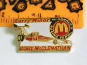 Cory McClenathan Race Car Driver Pin Larry Minor McDonald's Racing Team