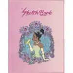 SKETCHBOOK: DISNEY PRINCESS AND THE FROG TIANA FLORAL FRAME PORTRAIT EMPTY NOTEBOOK SKETCHBOOK FLORAL FLOWER ARTS NOTEBOOK FOR GIR