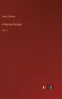 在飛比找博客來優惠-A Narrow Escape: Vol. 3