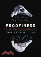 在飛比找三民網路書店優惠-Proofiness: The Dark Arts of M