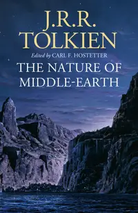 在飛比找誠品線上優惠-The Nature of Middle-Earth