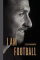 I Am Football: Zlatan Ibrahimovic eslite誠品