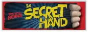 THE SECRET HAND THIRD 3RD HAND GIMMICK MAGIC TRICK ILLUSION PROP STAGE COMEDY