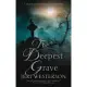 The Deepest Grave: A Medieval Noir Mystery