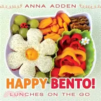 在飛比找三民網路書店優惠-Happy Bento! ─ Lunches on the 