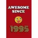 Awesome since 1995 notebook birthday gift: - 120 ruled pages 6