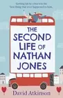 The Second Life of Nathan Jones: A Laugh out Loud, OMG! Romcom That You Won't be
