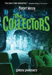 The Collectors (Fright Watch #2)