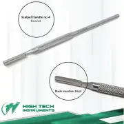 Scalpel Handle No.4 Round Blade Holder Handle Stainless Steel Fully Autoclavable