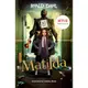 Matilda (Movie Tie-In)/Roald Dahl's Matilda the Misical/瑪蒂達/Roald Dahl eslite誠品