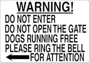 Uptell Do Not Enter Open Gate Dogs Running Free Ring Bell Metal Sign 8x12 Inches Dog Warning Notice