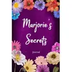 MARJORIE’’S SECRETS JOURNAL: CUSTOM PERSONALIZED GIFT FOR MARJORIE, FLORAL PINK LINED NOTEBOOK JOURNAL TO WRITE IN WITH COLORFUL FLOWERS ON COVER.