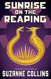 Sunrise On The Reaping (The Hunger Games)