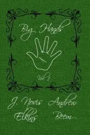 Big Hands: Volume 1: The Journey Begins by Andrew Beem Paperback Book