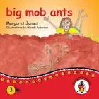 big mob ants by Margaret James (English) Paperback Book