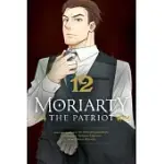 MORIARTY THE PATRIOT, VOL. 12