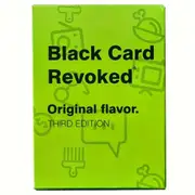 Black Card Revoked Original Flavor Third Edition - Card Stock Party Game for Ages 14 & Up