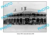 OLD 6 x 4 PHOTO PARKES NSW TATTERSALLS HOTEL c1900