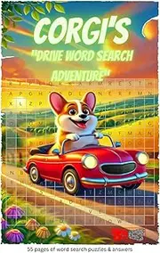 Corgi's Car Word Search Book: Car Themed Puzzles for Adults, Teens and Seniors| 55 puzzles to solve