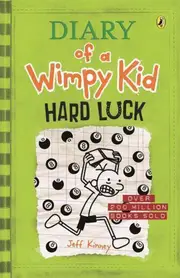 Diary of a Wimpy Kid: Hard Luck (Book 8)