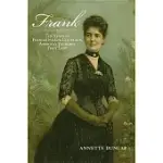 FRANK: THE STORY OF FRANCES FOLSOM CLEVELAND, AMERICA’S YOUNGEST FIRST LADY