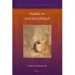 HASIDIC ART AND THE KABBALAH