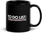 Funny To Do List Yoga Instructor Retirement Worker Yoga Novelty Yoga Educator 3